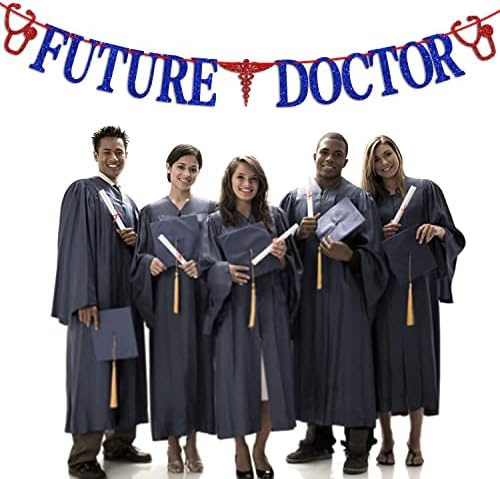 באנר רופאים עתידי, מזל טוב שלט דוקטור רופאים, תואר דוקטור/בית ספר לרפואה ציוד לקישוט מסיבות סיום סיום,