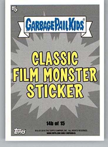 2018 Topps Farbage Pail Kids Oh Oh The Horror-Ell Classic Monster B 14B מאדה כרטיס מסחר רשמי ללא ספורט