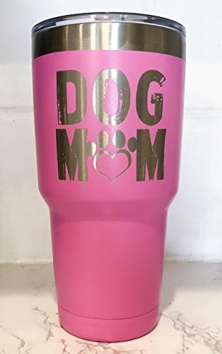 כוס כלב אמא - 30oz כוס נירוסטה כפולה עם קיר כפול ורוד - מצופה אבקה ולייזר חרוט